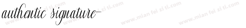 authentic signature字体转换